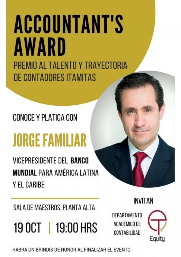 Accountant's Award-Jorge Familiar Vicepresidente del Banco Mundial para América Latina y el Caribe